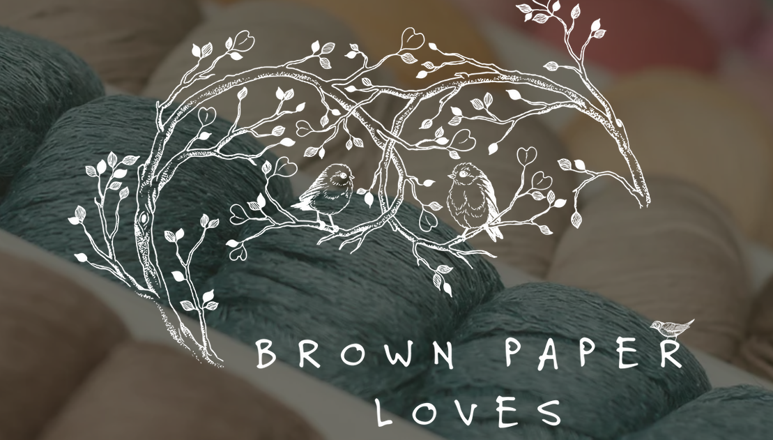 Brown Paper Loves